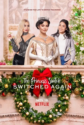 Download Netflix The Princess Switch: Switched Again (2020) Full Movie in English 480p [300MB] | 720p [800MB]