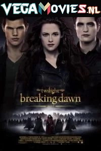 Download The Twilight Saga: Breaking Dawn – Part 2 (2012) Dual Audio {Hindi-English} 480p [350MB] | 720p [950MB] | 1080p [3.7GB]