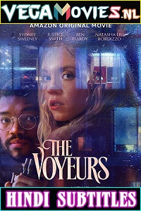 Download [18+] The Voyeurs (2021) English [5.1 DD Audio With Hindi Subtitle] 480p [350MB] | 720p [950MB] | 1080p [2.2GB]