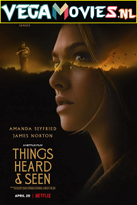 Download Netflix Things Heard and Seen (2021) Dual Audio {Hindi-English} 480p [400MB] | 720p [1GB] | 1080p [2GB]