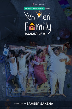 Download Yeh Meri Family (2018) Season 1 Hindi TVFPlay Complete WEB Series 480p [600MB] | 720p [1.3GB] HDRip